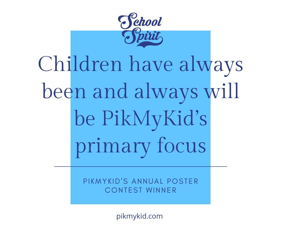 Children have always been and always will be PikMyKid's primary focus graphic