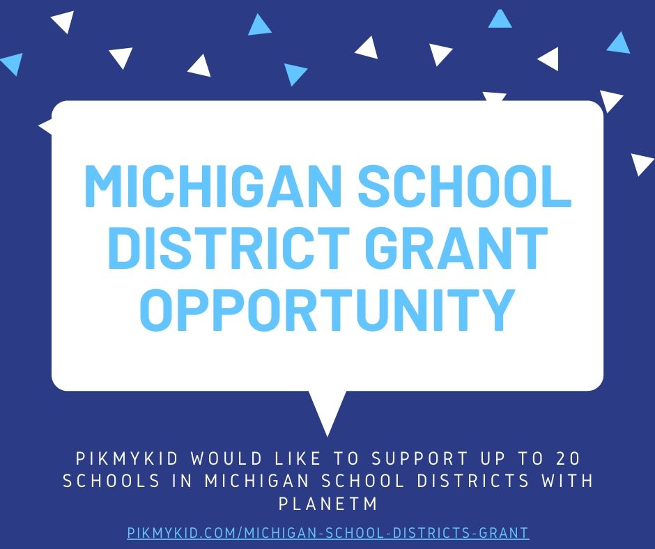Michigan school districts grant opportunity graphic for PikMyKid