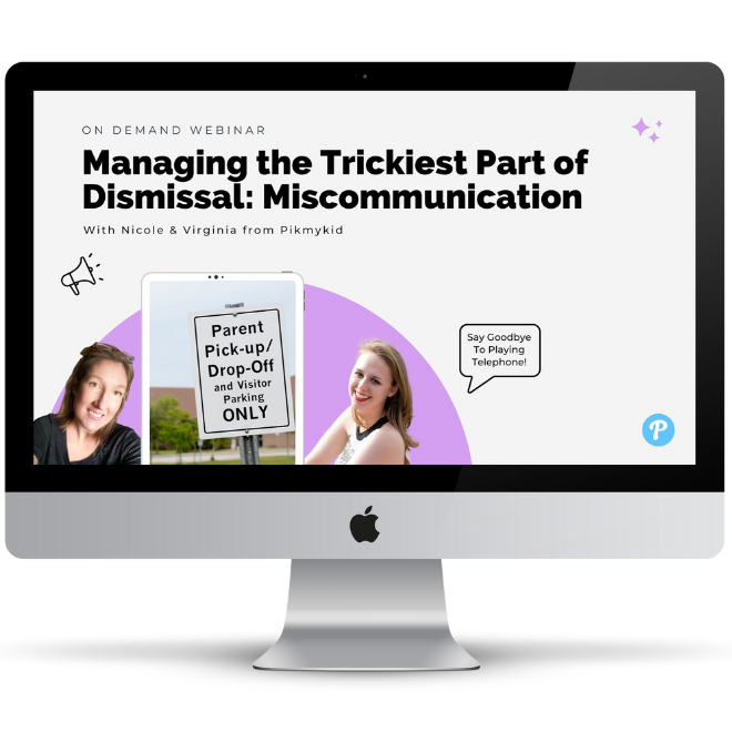 managing the trickiest part of dismissal, miscommunications with pikmykid