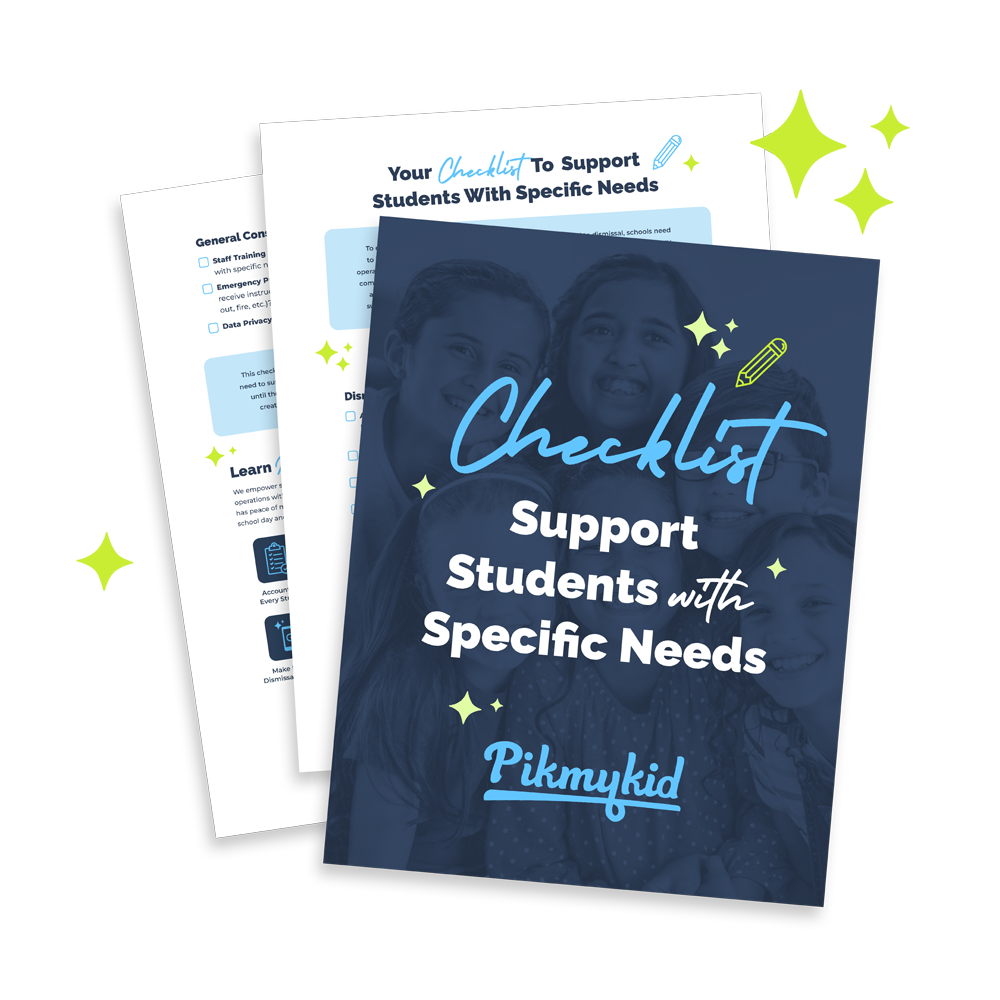 Pikmykid Checklist to Support Students with Specific Needs
